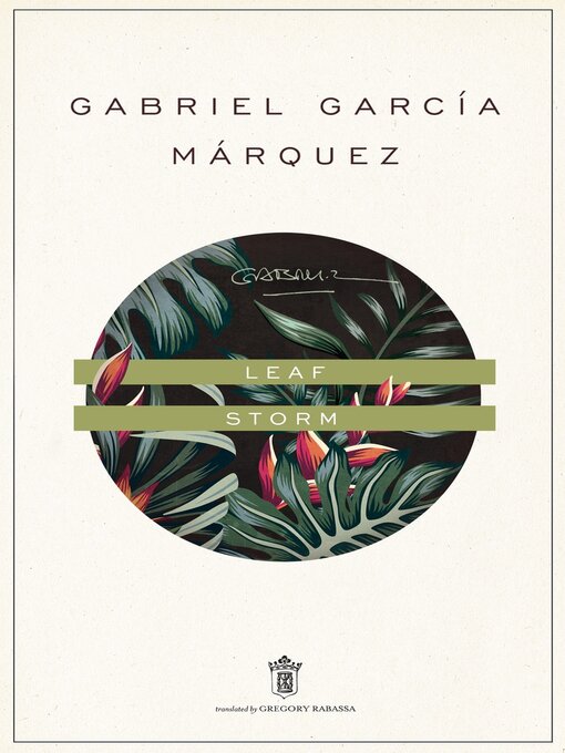 Title details for Leaf Storm by Gabriel García Márquez - Available